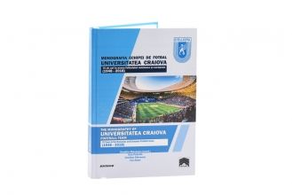 Carte &quot;Monografia Echipei de Fotbal Universitatea Craiova&quot;